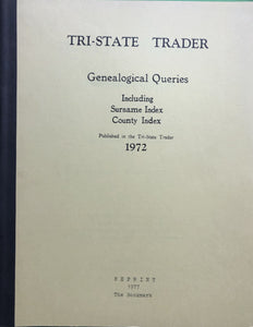Tri-State Trader Genealogical Querries including Surname Index, County Index Booklets