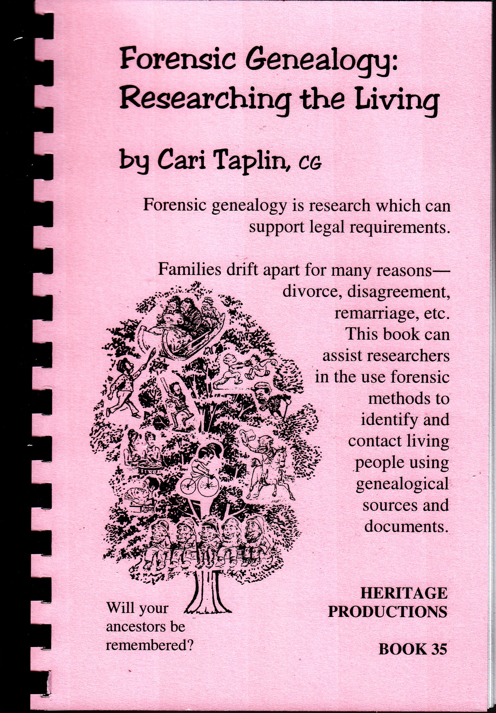 Forensic Genealogy: Researching the Living