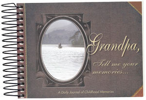 Grandpa, Tell Me Your Memories... Journal